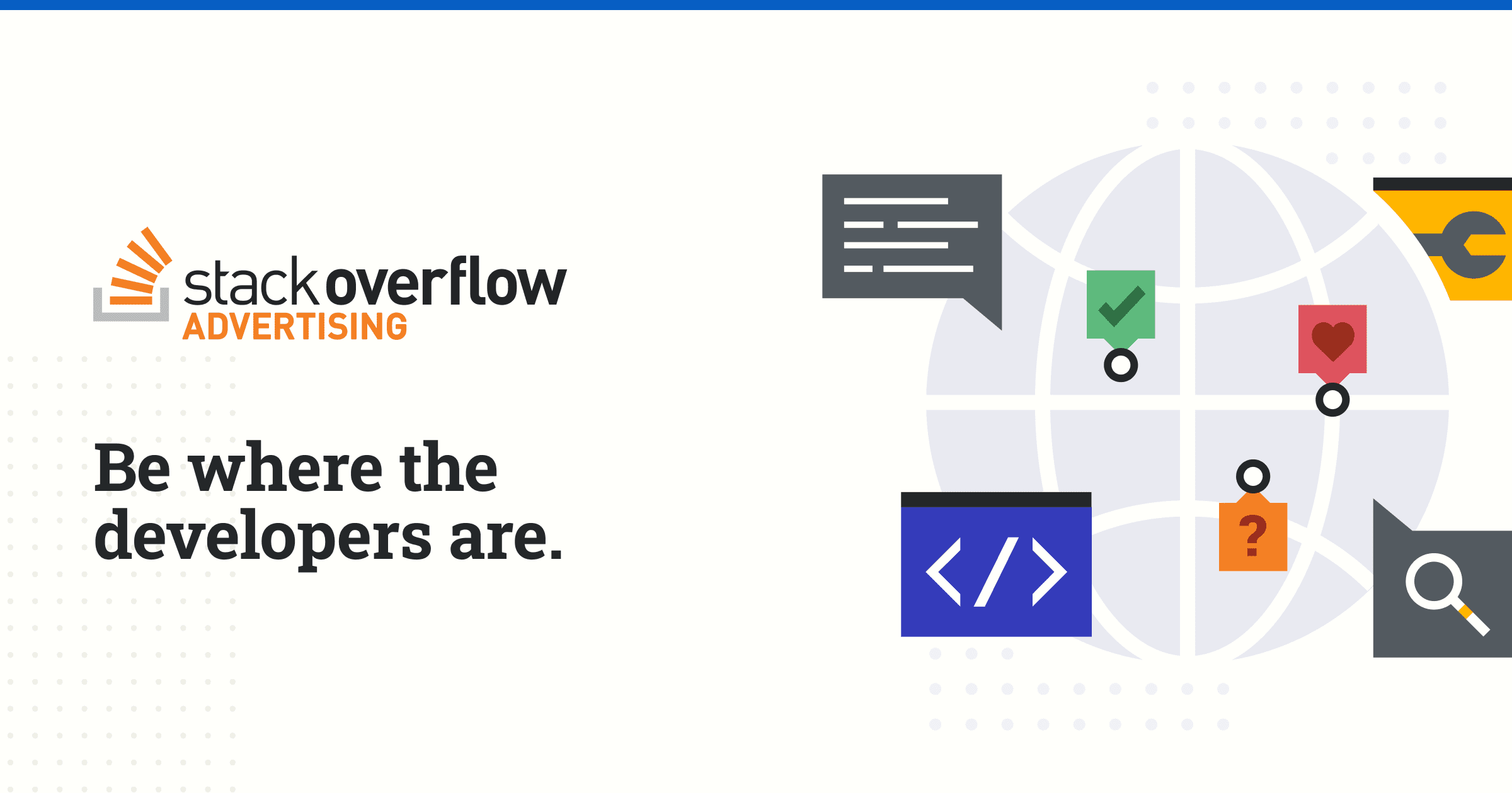 Reach and Engage Developers – Stack Overflow Advertising